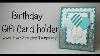 Birthday Gift Card Holder With Party Pants Stamp Set From Stampin Up
