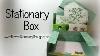 Stationary Box Using Paisleys Posies Stamp Set From Stampin Up